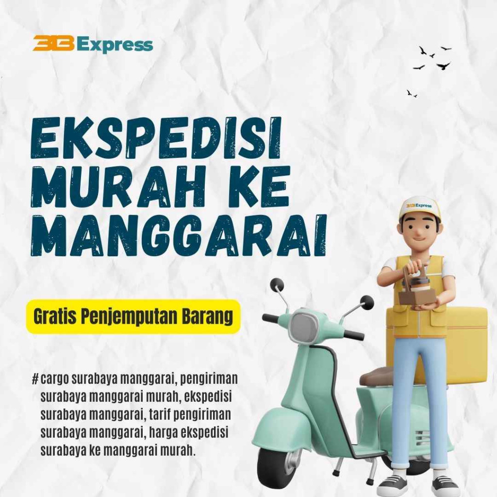 Ekspedisi Murah ke Manggarai