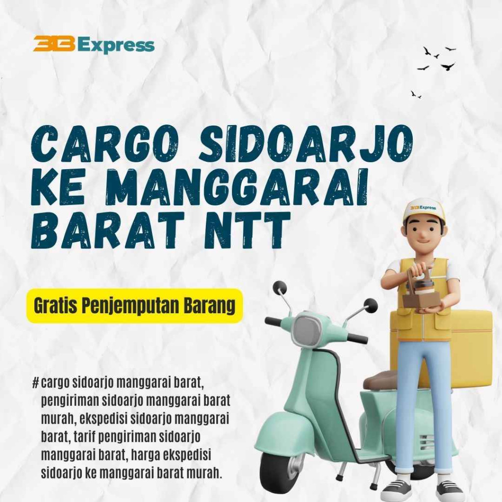 Cargo Sidoarjo ke Manggarai Barat NTT