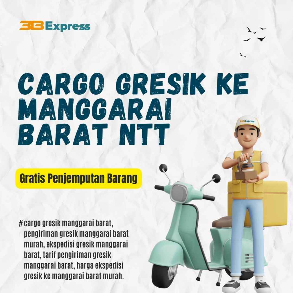 Cargo Gresik ke Manggarai Barat NTT