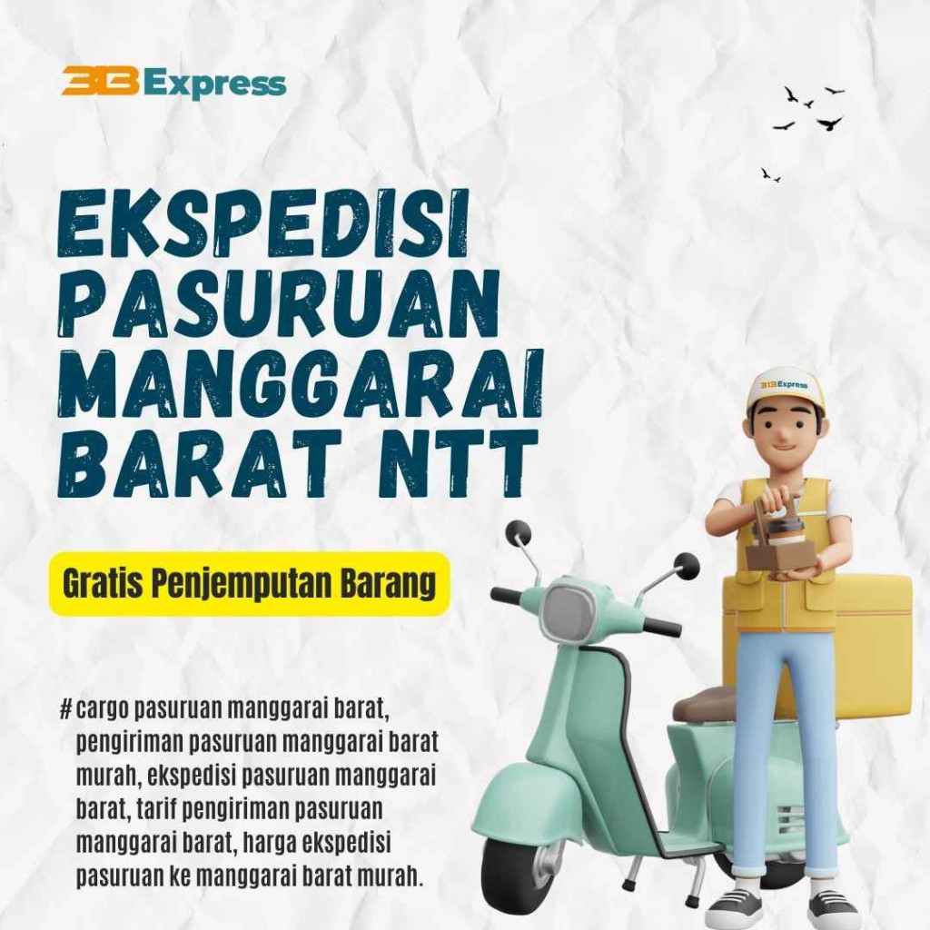 Ekspedisi Pasuruan Manggarai Barat NTT