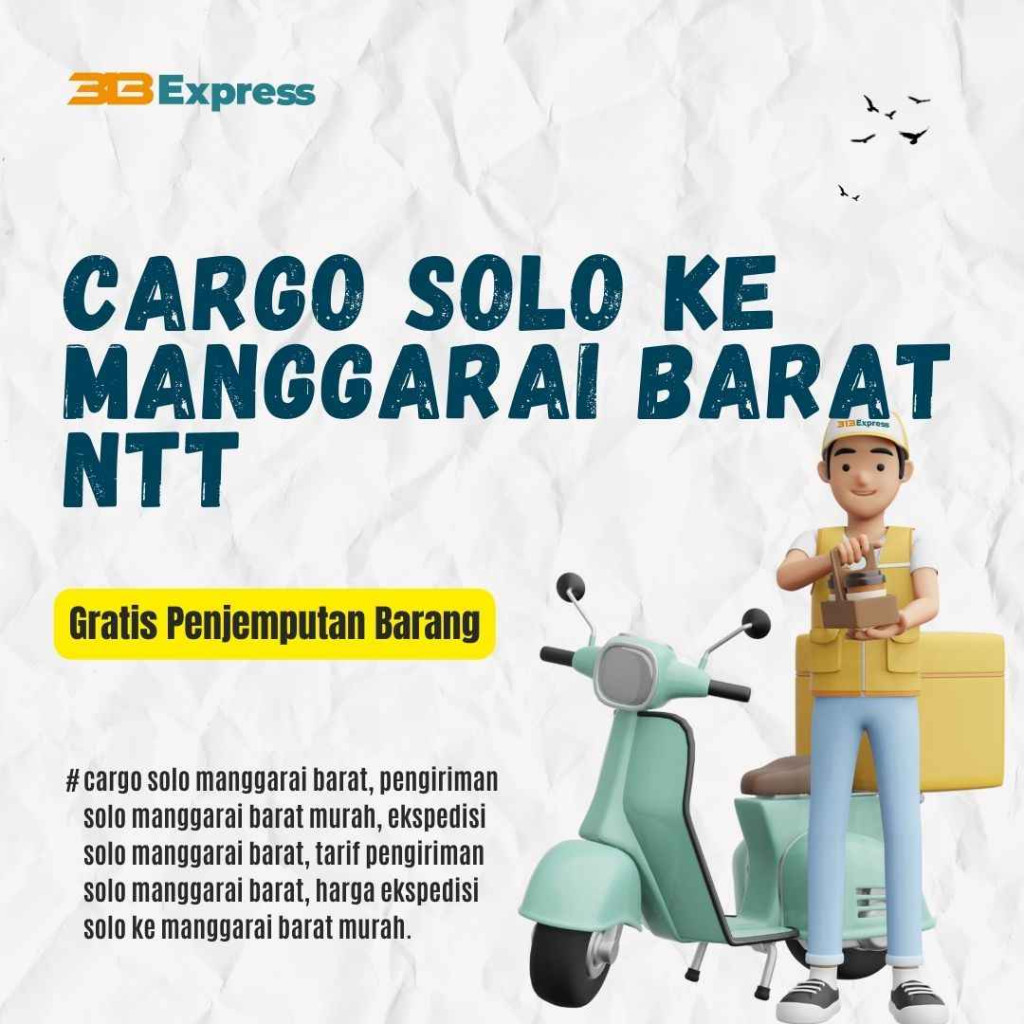 Cargo Solo ke Manggarai Barat NTT