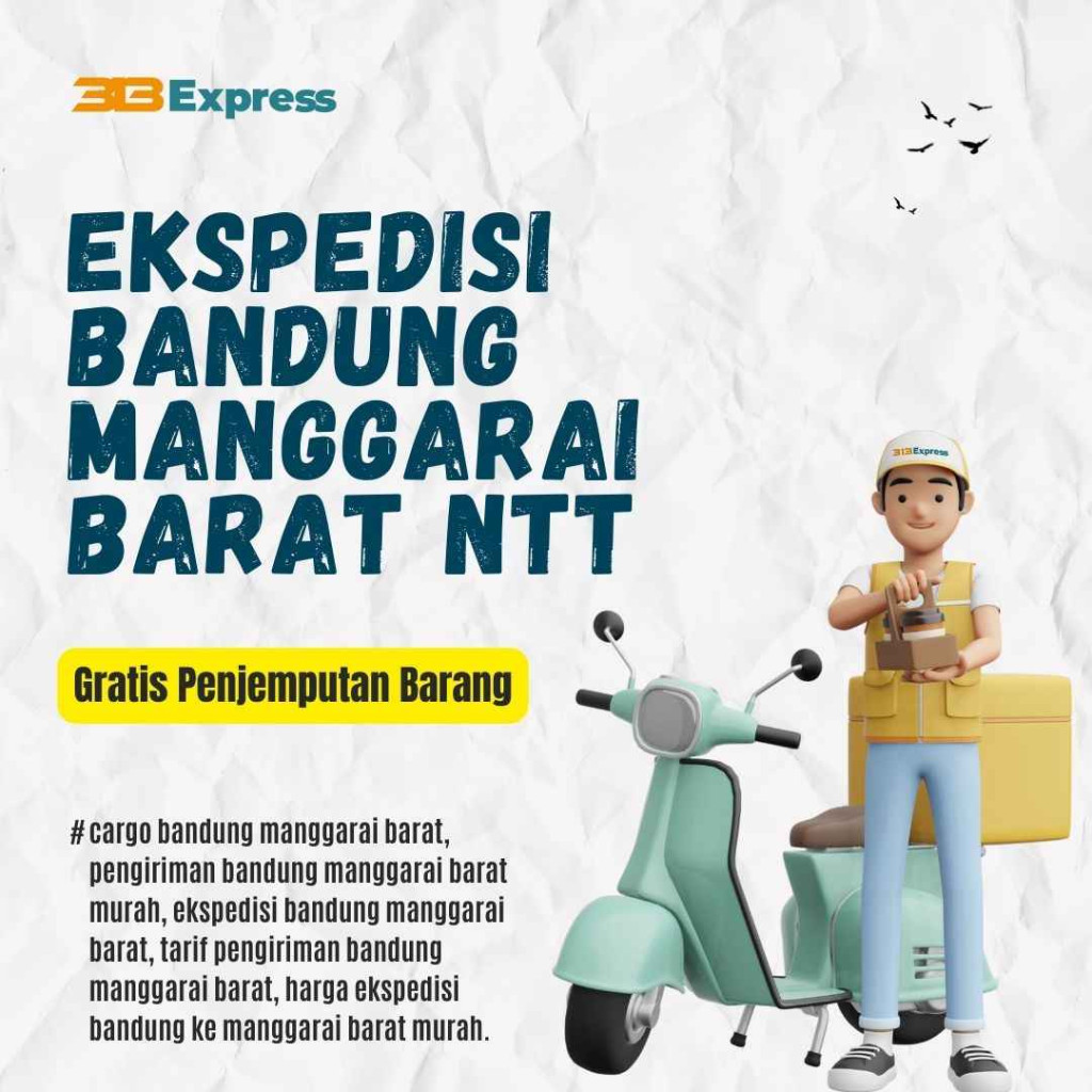 Ekspedisi Bandung Manggarai Barat NTT
