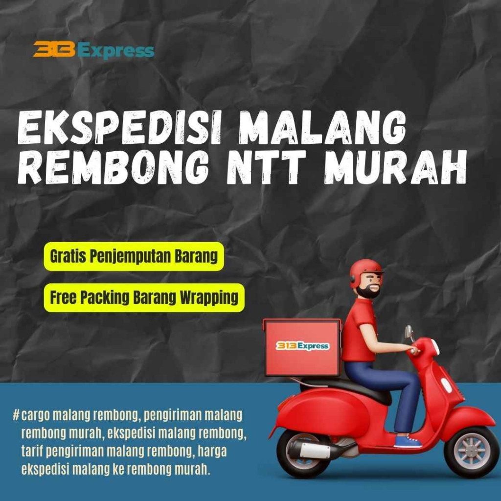 Ekspedisi Malang Rembong NTT Murah