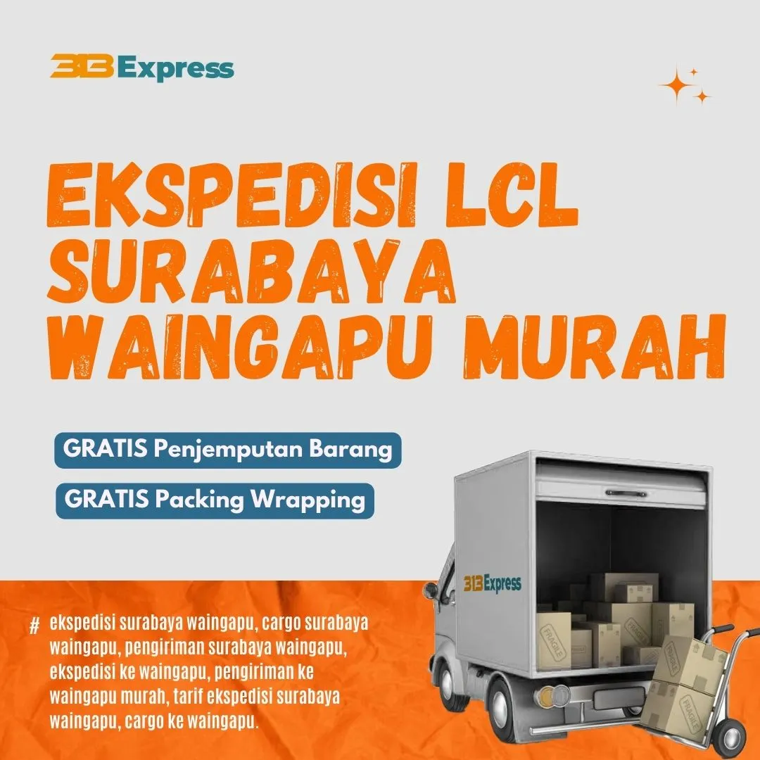 Ekspedisi LCL Surabaya Waingapu Murah