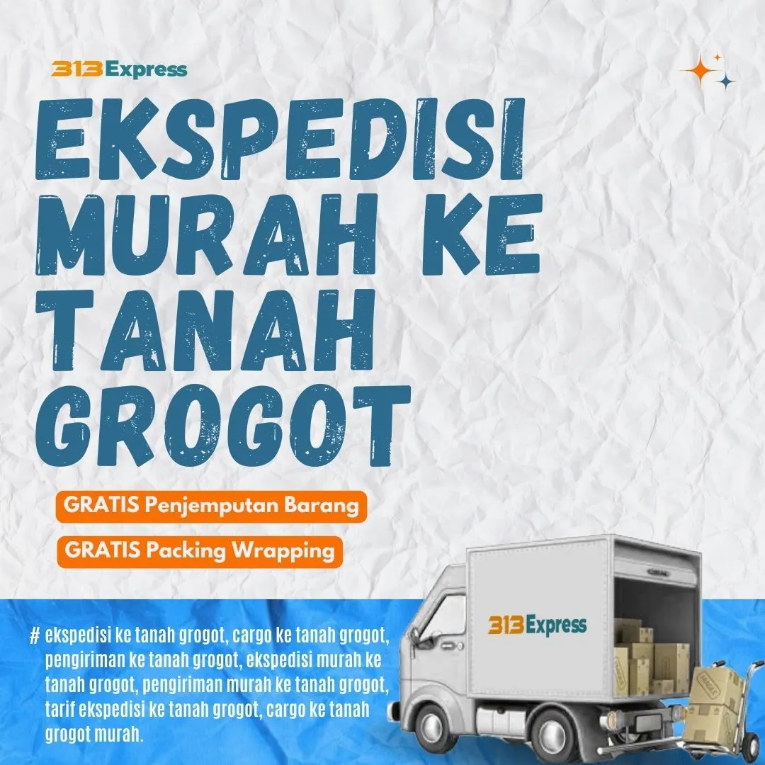 Ekspedisi Murah ke Tanah Grogot