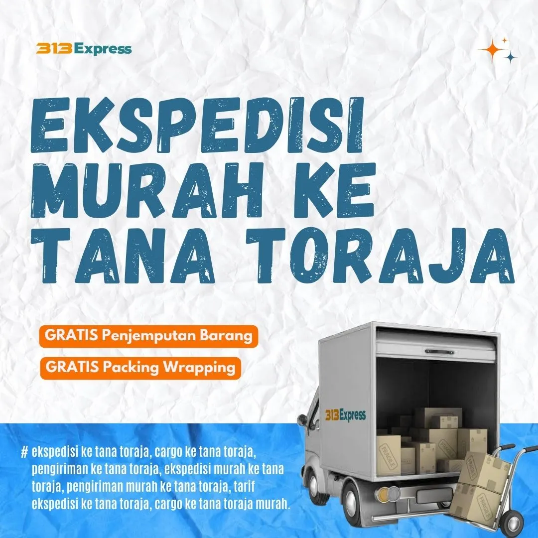 Ekspedisi Murah ke Tana Toraja