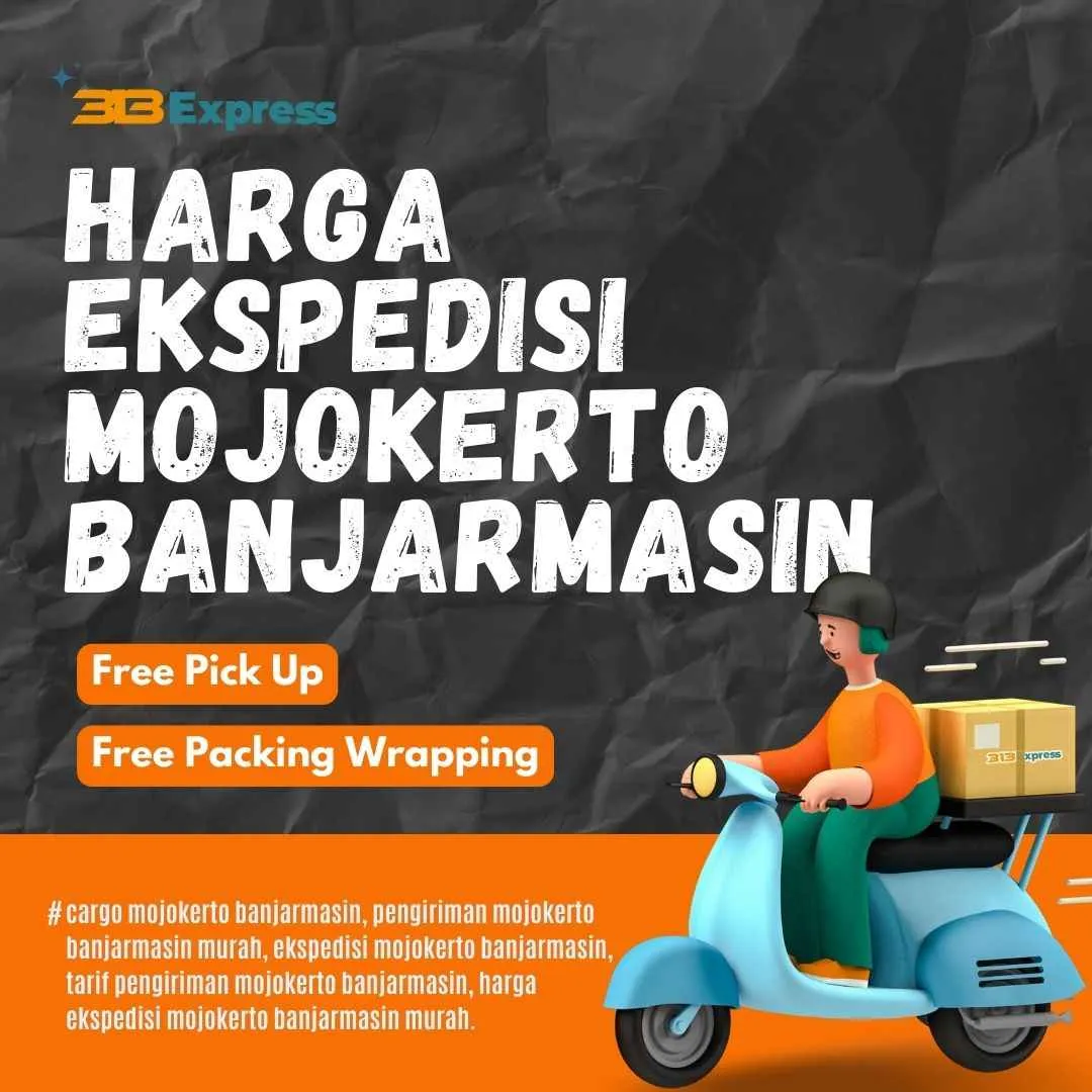 Harga Ekspedisi Mojokerto Banjarmasin