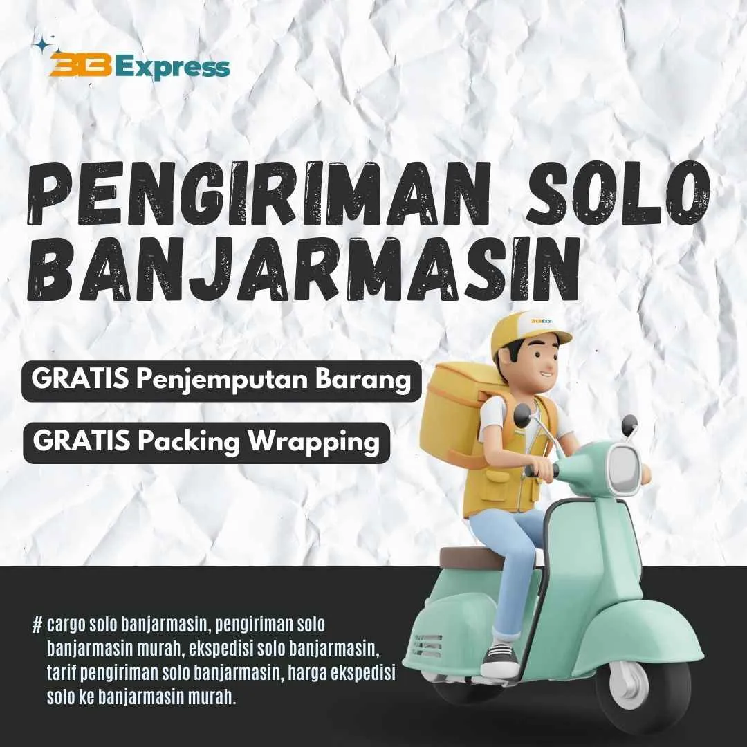 Pengiriman Solo Banjarmasin