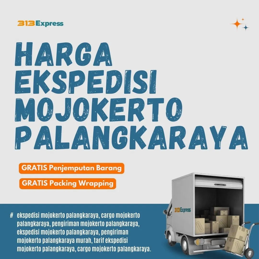 Harga Ekspedisi Mojokerto Palangkaraya