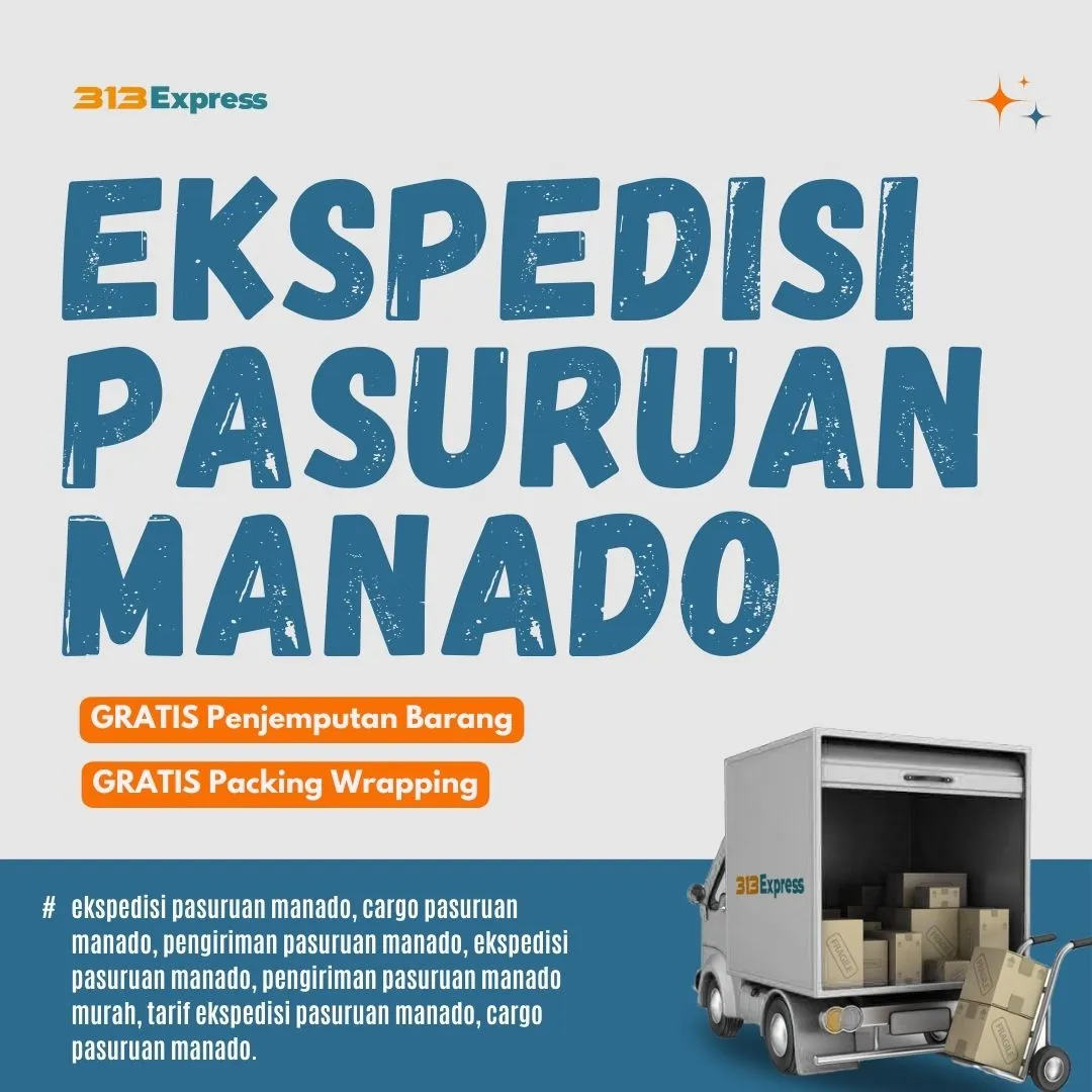 Harga Ekspedisi Pasuruan ke Manado