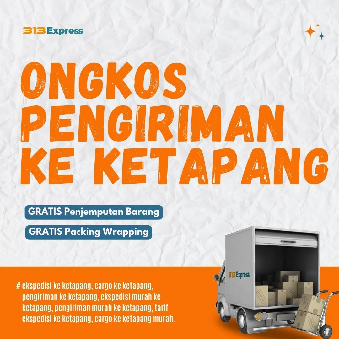 Ongkos Pengiriman ke Ketapang
