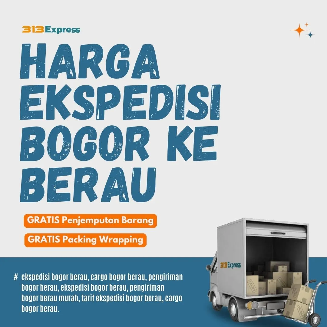 Harga Ekspedisi Bogor ke Berau