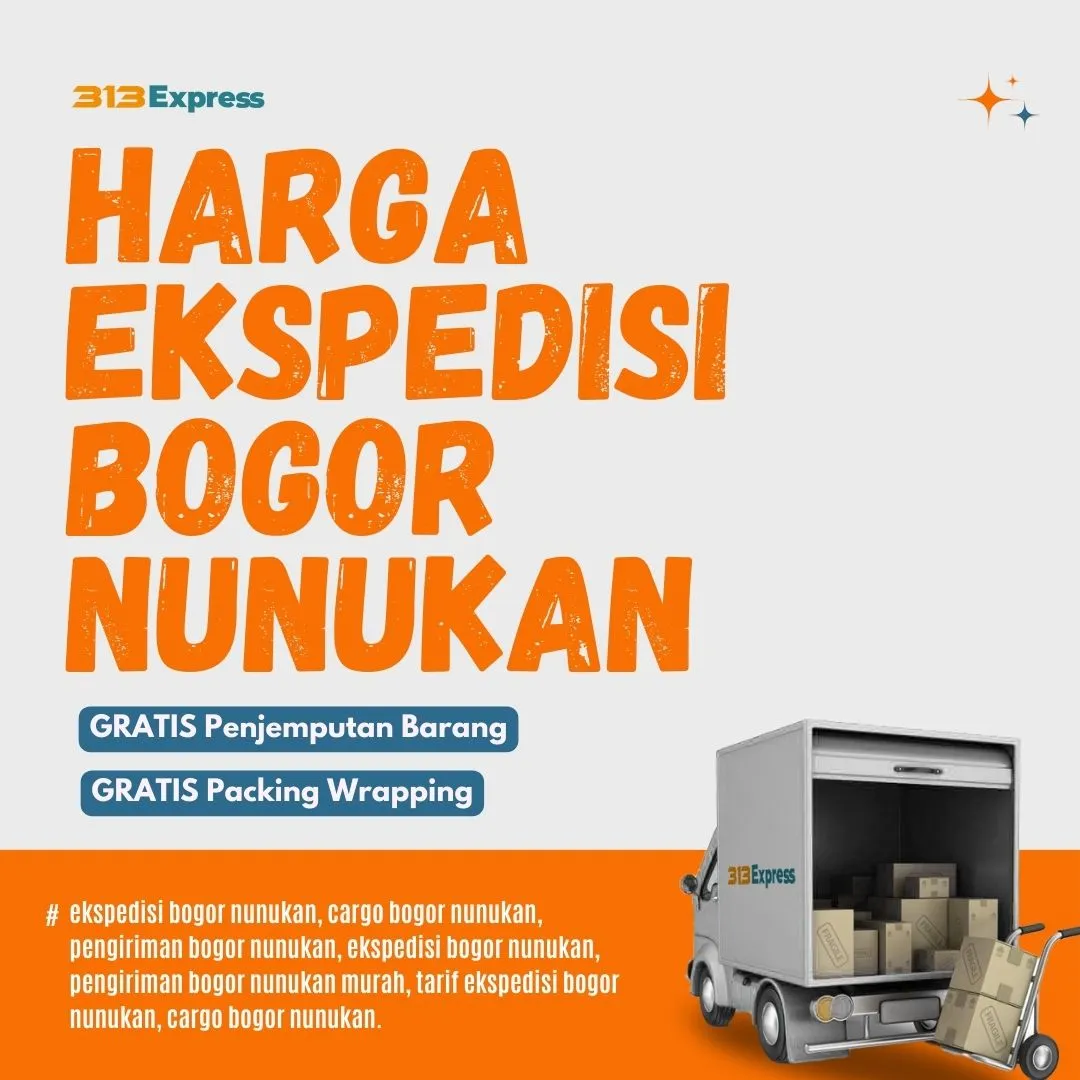 Harga Ekspedisi Bogor ke Nunukan