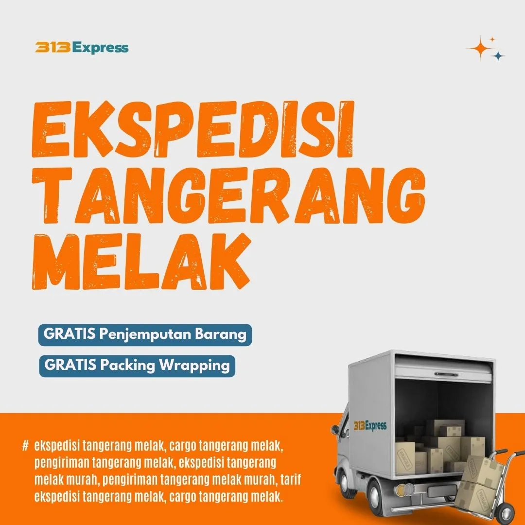 Ekspedisi Tangerang Melak