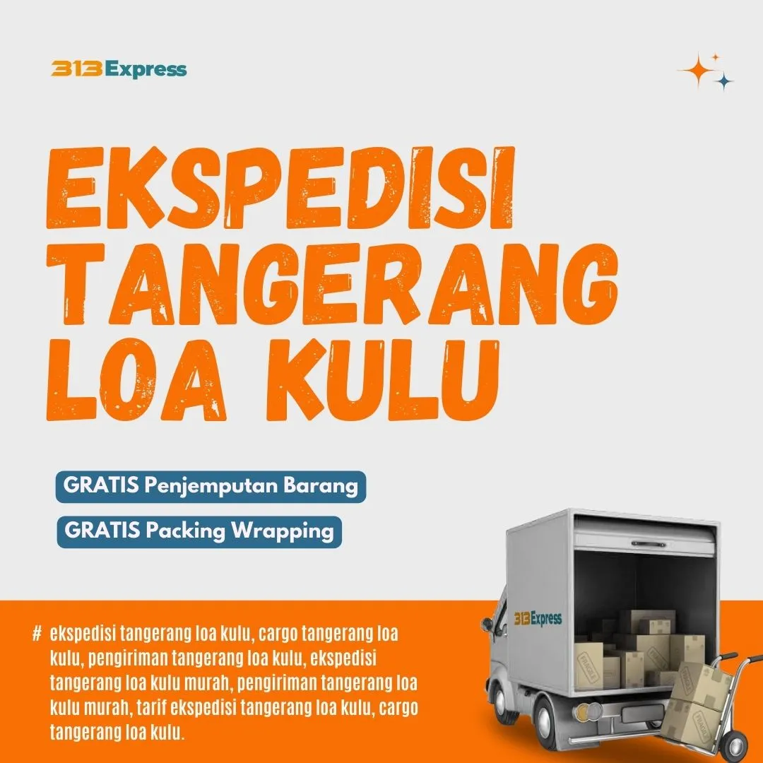 Ekspedisi Tangerang Loa Kulu