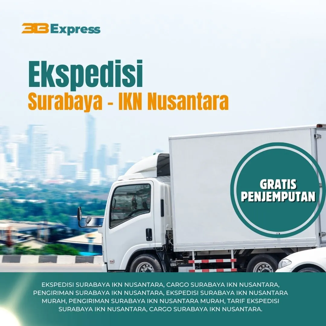 Ekspedisi Surabaya IKN Nusantara