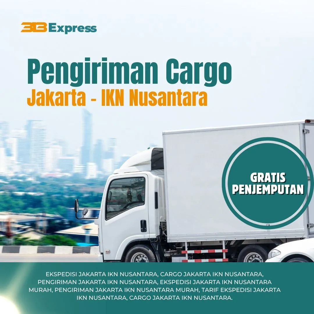 Pengiriman Cargo Jakarta IKN Nusantara