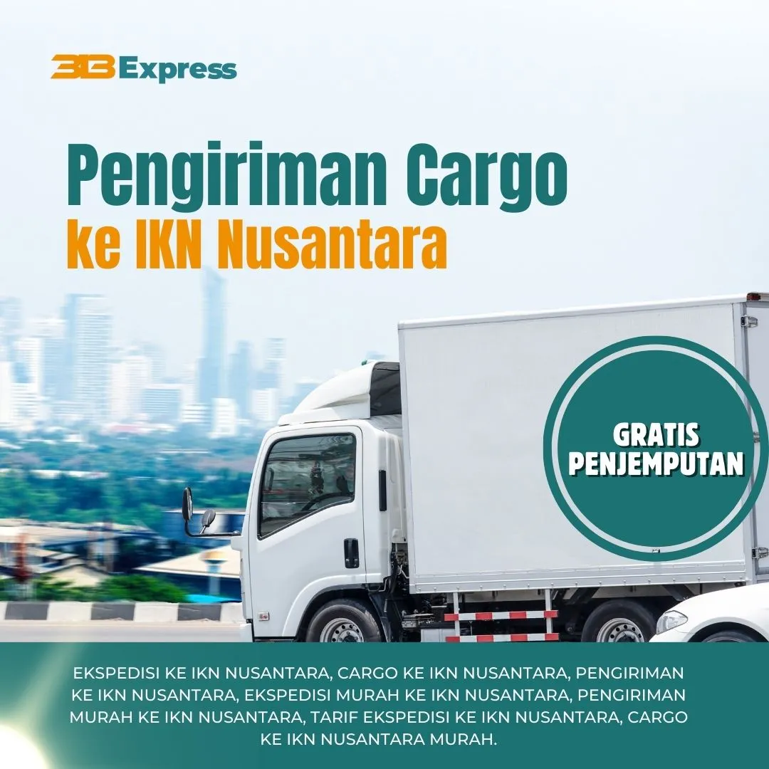 Pengiriman Cargo ke IKN Nusantara