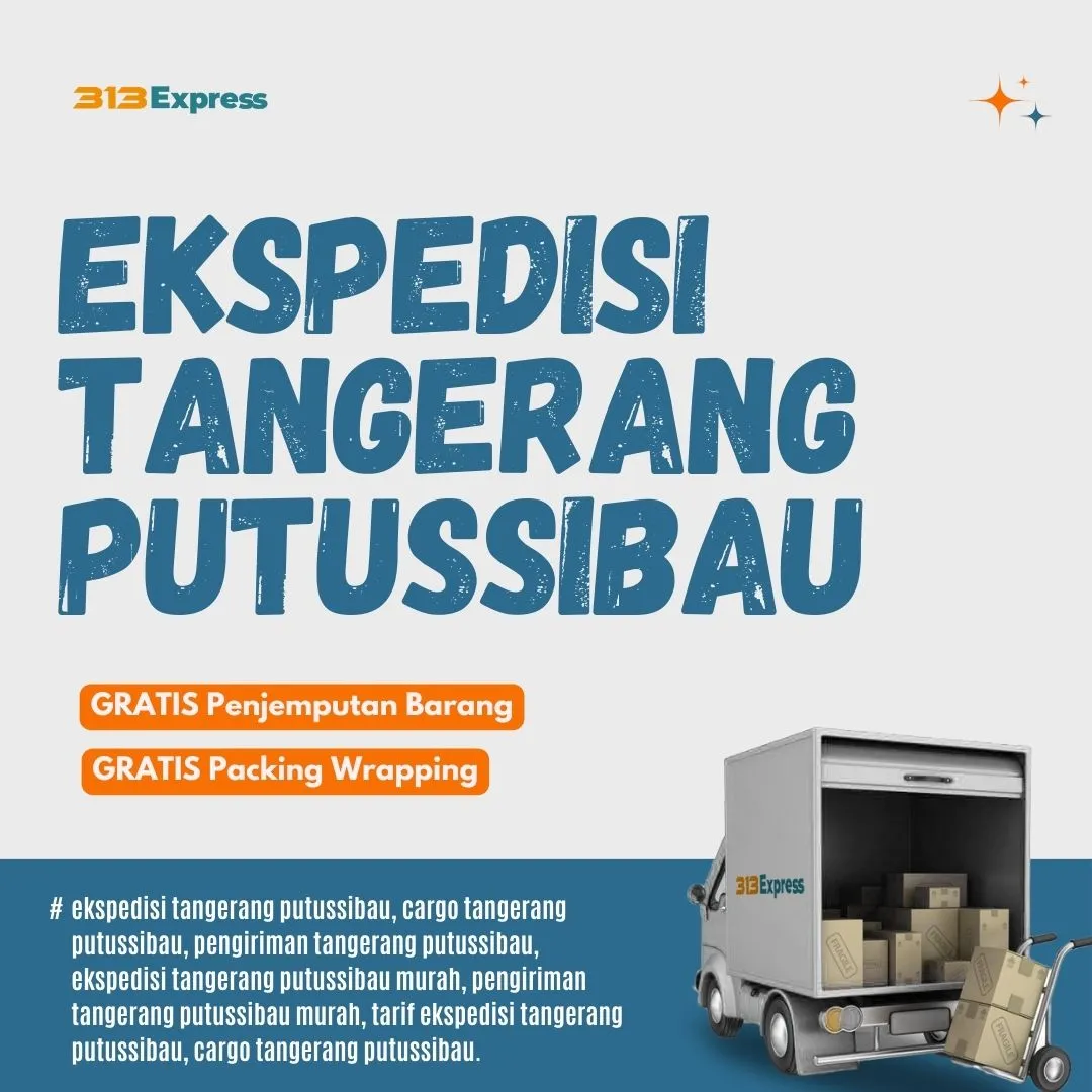 Ekspedisi Tangerang Putussibau