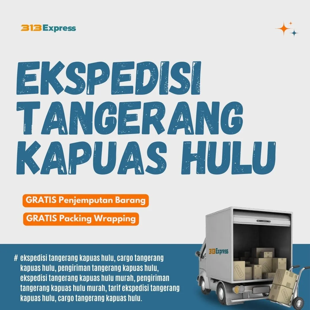 Ekspedisi Tangerang Kapuas Hulu