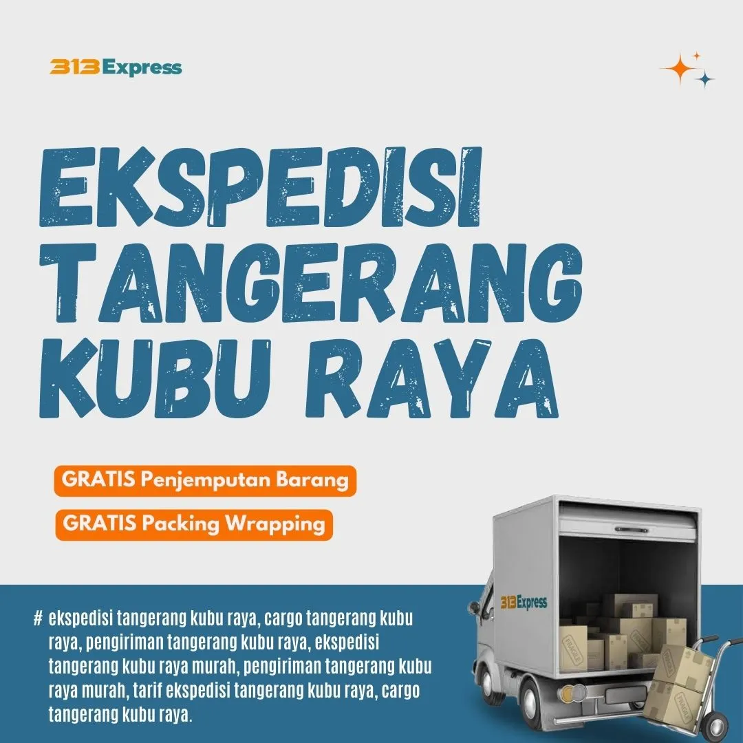 Ekspedisi Tangerang Kubu Raya