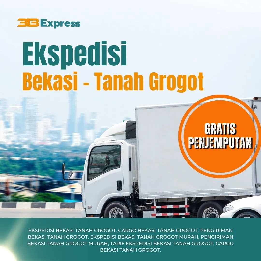 Ekspedisi Bekasi Tanah Grogot