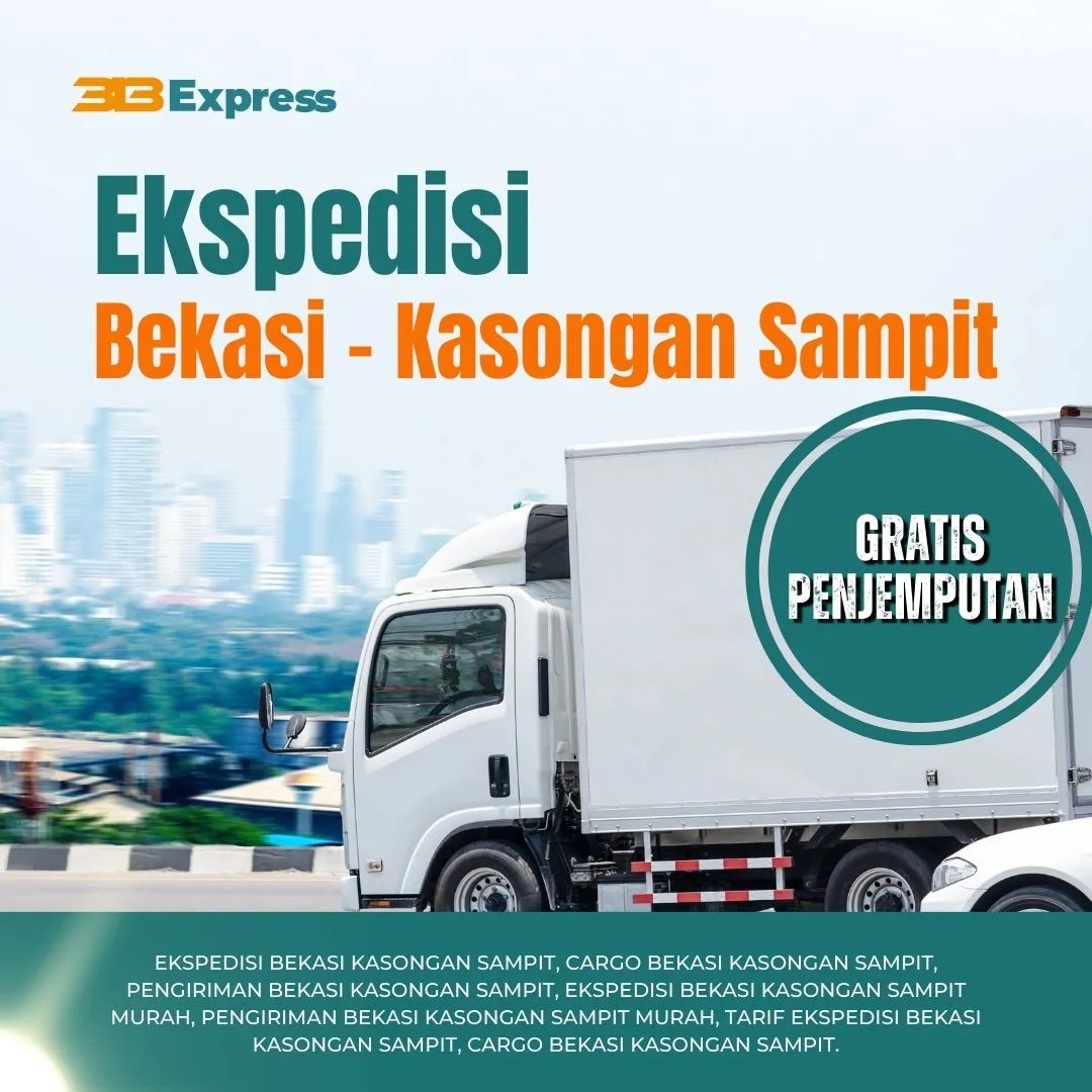 Ekspedisi Bekasi Kasongan Sampit
