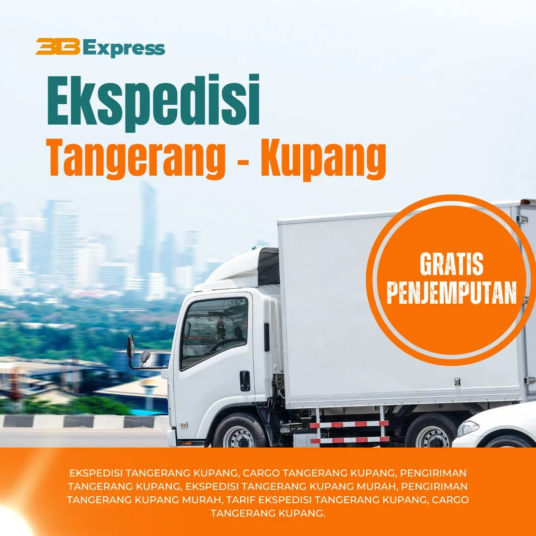 Ekspedisi Tangerang Kupang NTT
