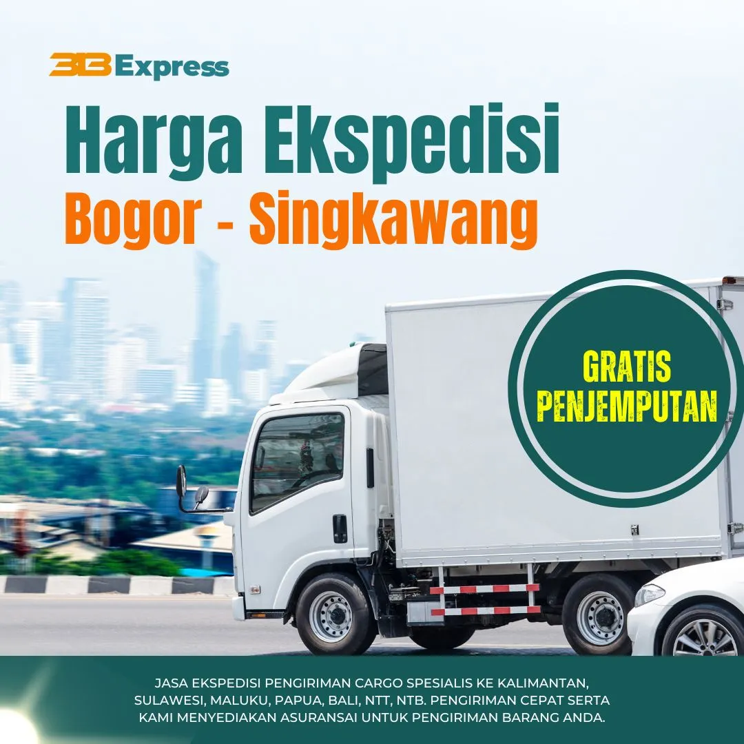Harga Ekspedisi Bogor ke Singkawang