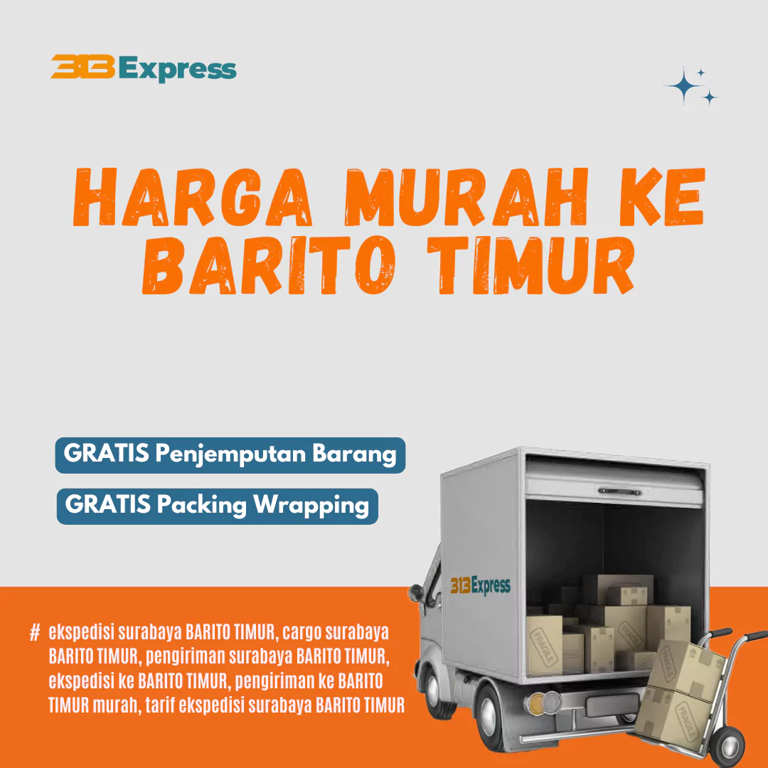 Harga Ekspedisi Surabaya Barito Timur
