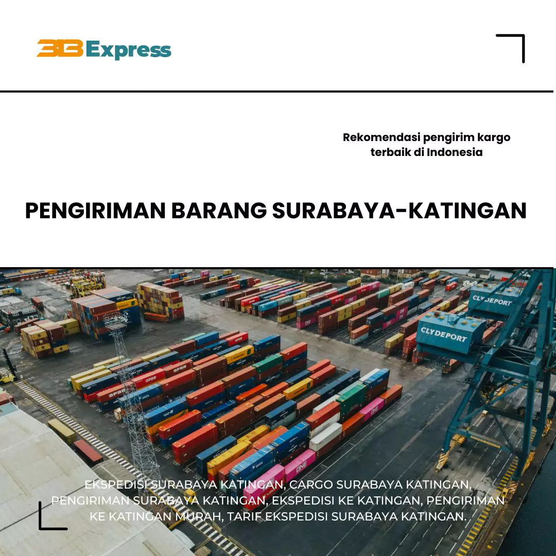 Pengiriman Barang Surabaya Katingan Terjangkau