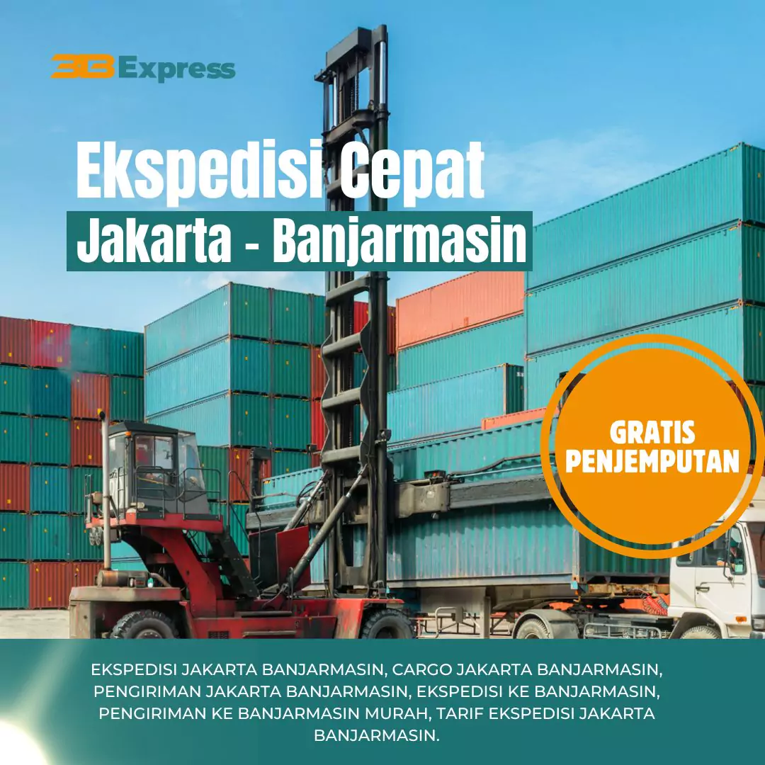 Ekspedisi Cepat Jakarta Ke Banjarmasin