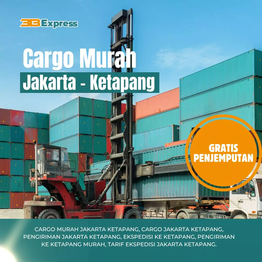 Cargo Murah Jakarta Ketapang