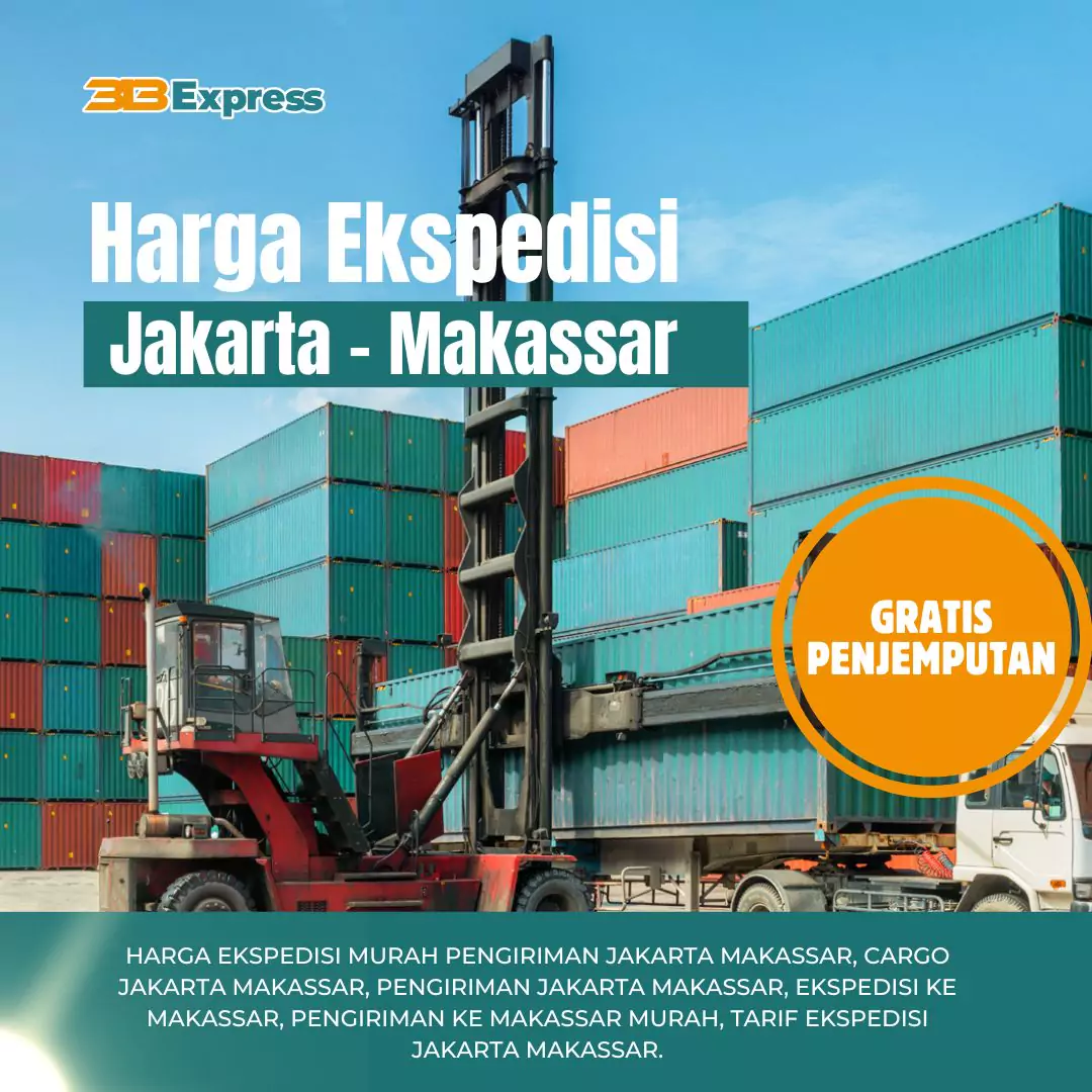 Harga Ekspedisi Murah Jakarta Makassar