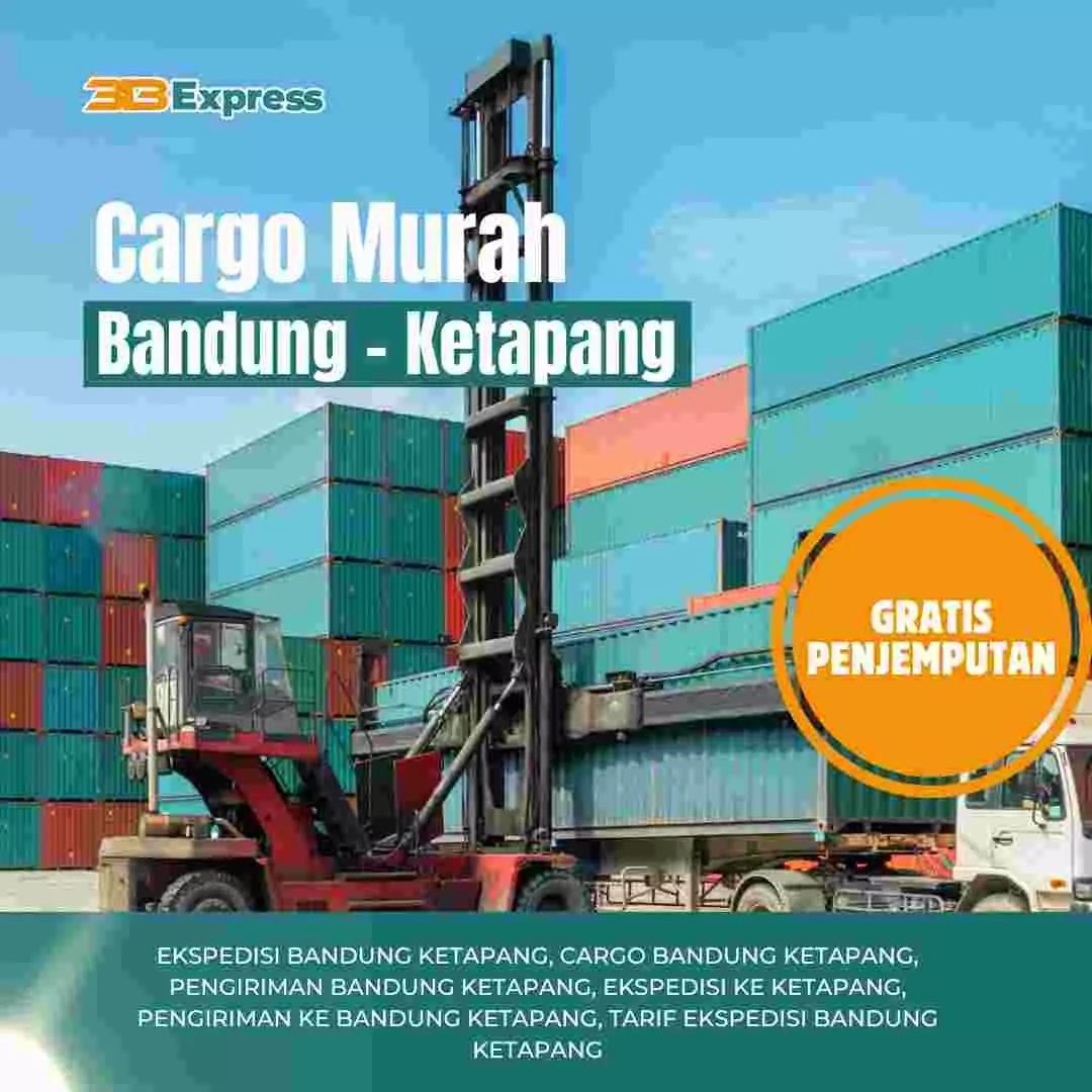 Cargo Murah Bandung Ketapang