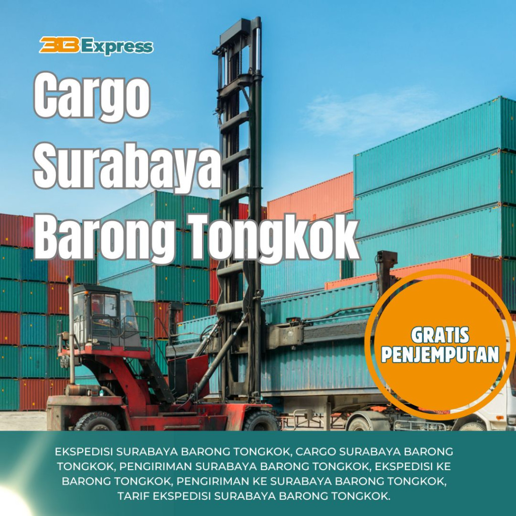 Cargo Surabaya Barong Tongkok