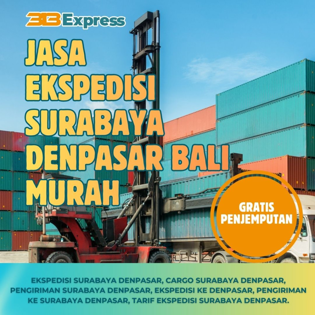 Jasa Ekspedisi Surabaya Denpasar Bali Murah